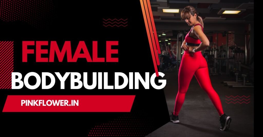 female bodybuilding