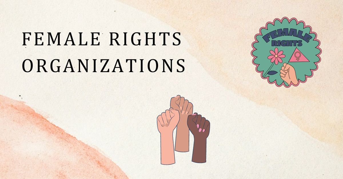 female rights organizations